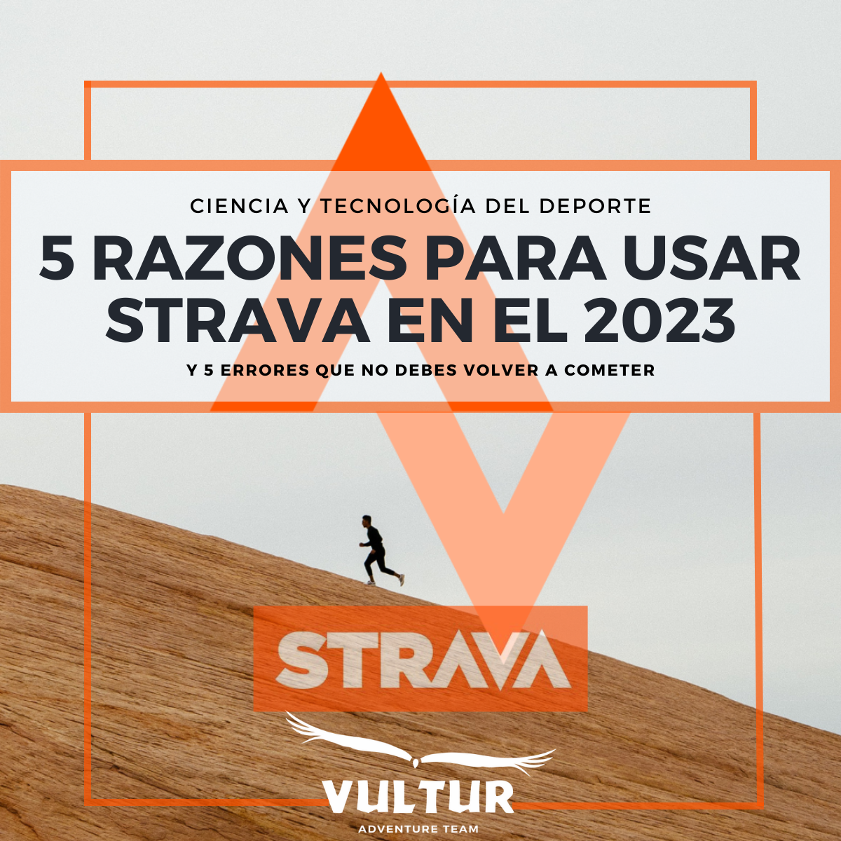 5 Razones para usar Strava en el 2023