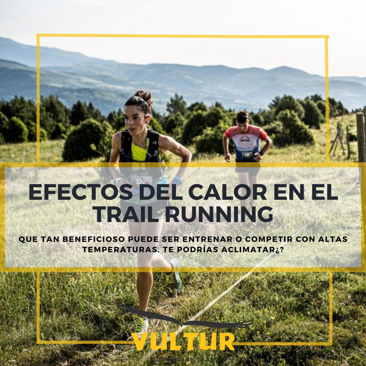 EFECTOS DEL CALOR EN EL TRAIL RUNNING